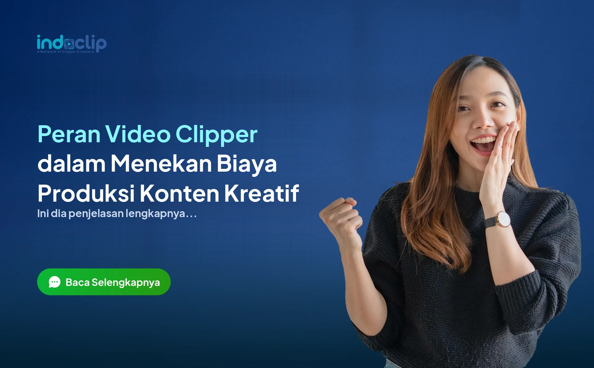 Peran Video Clipper dalam Menekan Biaya Produksi Konten Kreatif
